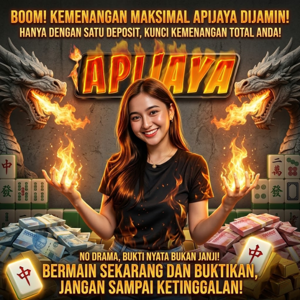 APIJAYA > PEMAIN SEDANG ONLINE SEBANYAK 91.588.487 BURUAN DAFTAR SEKARANG !!